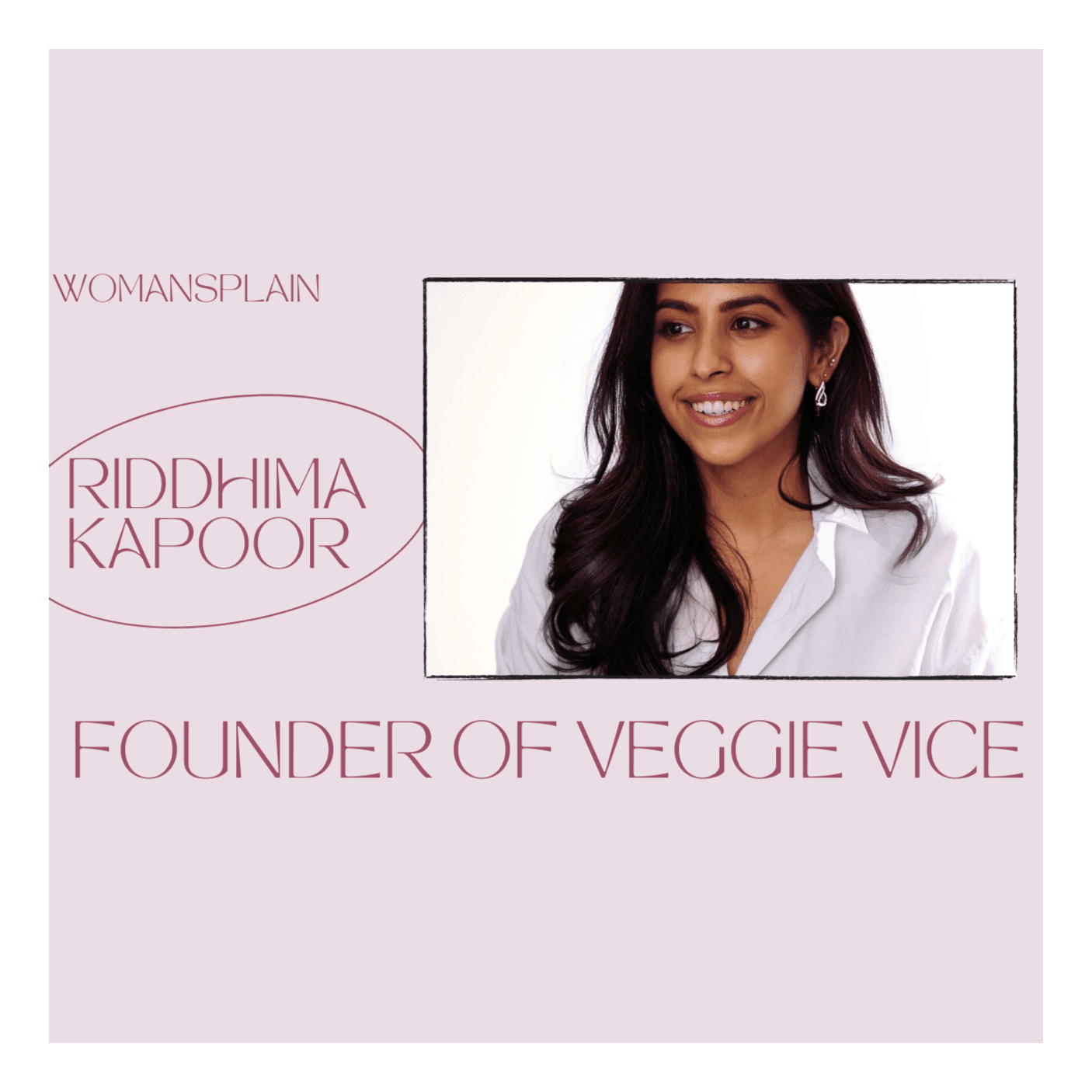 From Investment Banking to Veggie Vice: Riddhima Kapoor on Founding a New Healthy Snack