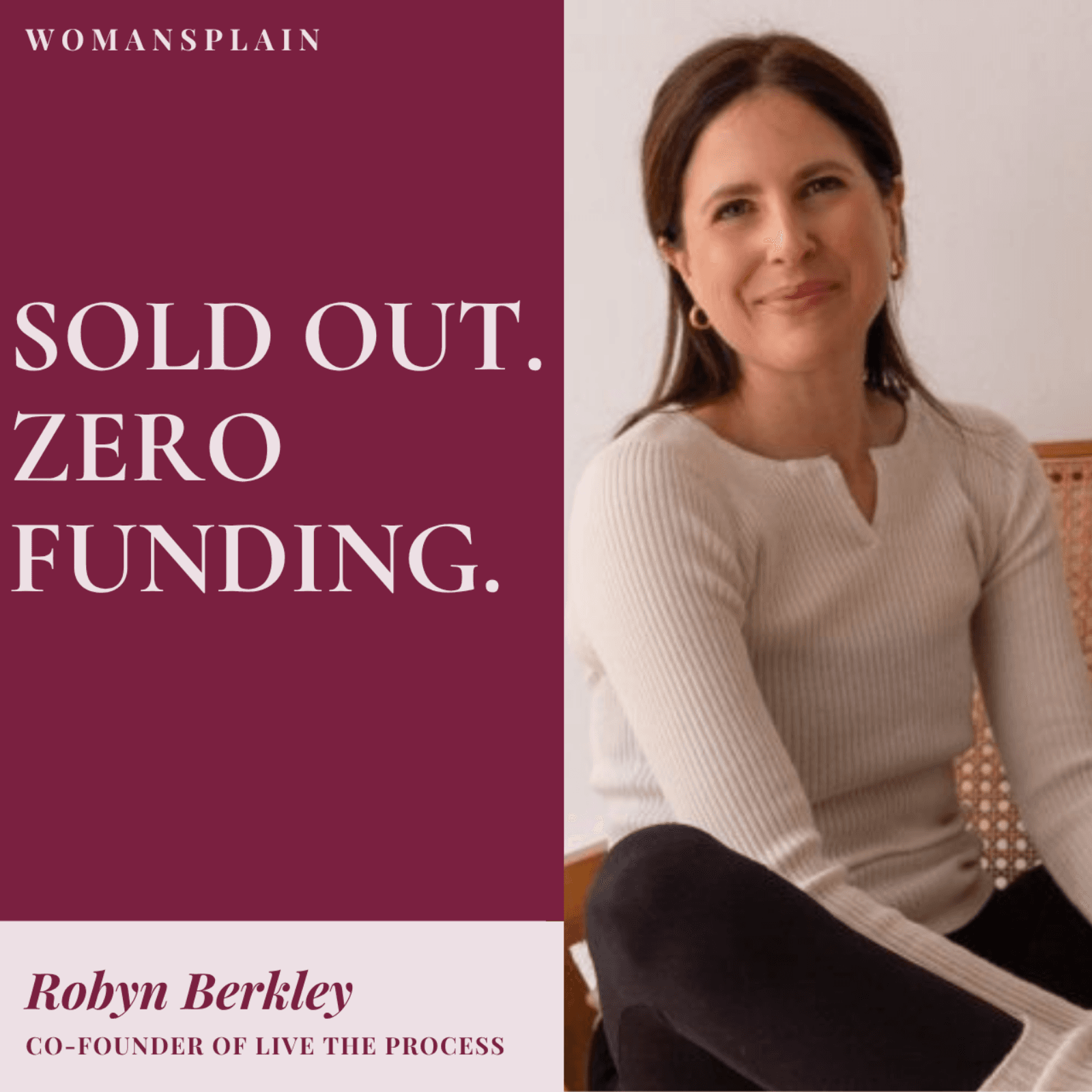 Robyn Berkley: "The Dumbest Idea I've Ever Heard" (From Fashion PR Burnout to a Bootstrapped Luxury Brand)